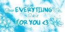 Everything for you