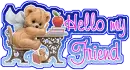 Hello my Friend
