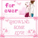 SHOWING SOME LOVE