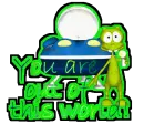 you are out of this world