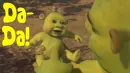 Shrek & Baby Girl- Da-Da!!!