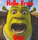 Shrek- Hello From Gina!