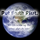 put earth first
