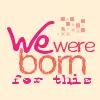 Born For This Lyrics
