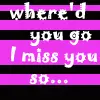 miss you