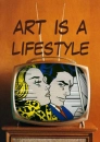 Art is a lifestyle
