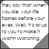 When you die...