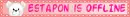 Blinkie- Estapon is OFFLINE