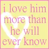 i love him<33