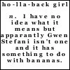 ho-lla-back girl