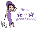 have a great week
