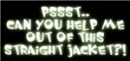 straight jacket