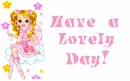 Have a lovely day!