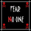 Fear No One