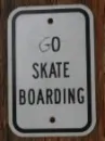 go skateboarding