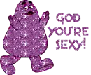 God You're Sexy