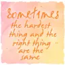 what is right...