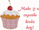 Make it a cupcake kinda day