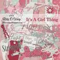 it's a girl thing