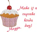 Cupcake day..-Maggie