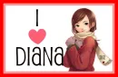 i <3 diana