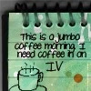Coffee in the morning