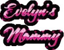 Evelyn's Mommy