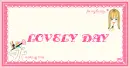 LOVELY DAY