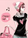 cheer up!