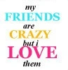 My Friends