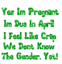 yes i'm pregnant...