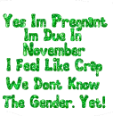 yes i'm pregnant...