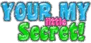 Secret