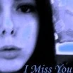 i MiSs YOU