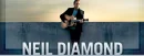 Neil Diamond