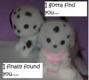 I finally found you!