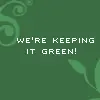 Keeping it Green!
