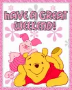 Have A Great Weekend!