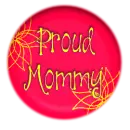 Proud Mommy Button