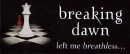 Breaking Dawn left me breathless