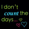 Count the days...