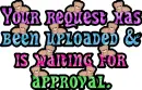 Request uploaded