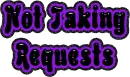 not taking requests