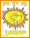 u r my sunshine