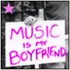 music is my boyfriend