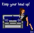 keep ur head up