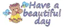 Have a beautiful day