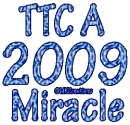 TTC A 2009 Miracle