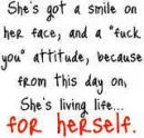 Living for herself