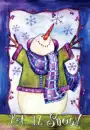 let it snow!